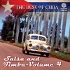 The Best of Cuba: Salsa and Timba - Vol 4